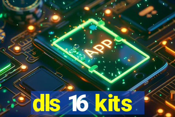 dls 16 kits